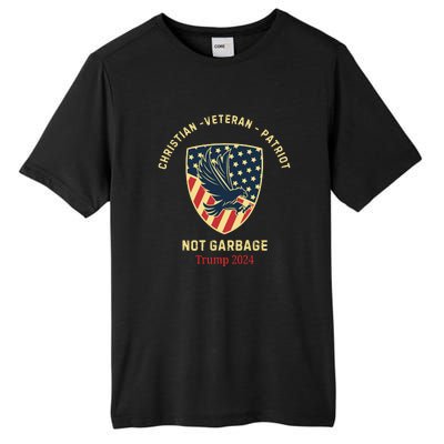 Garbage Donald Trump Maga Republican Veteran Christian Patriot Tall Fusion ChromaSoft Performance T-Shirt