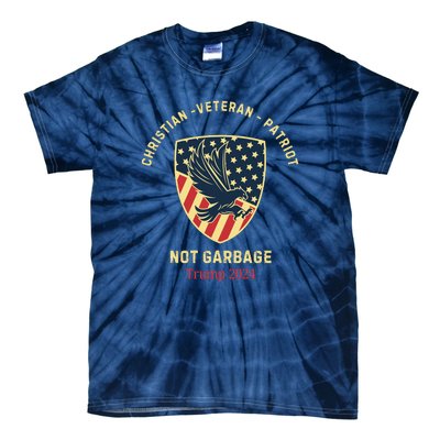 Garbage Donald Trump Maga Republican Veteran Christian Patriot Tie-Dye T-Shirt