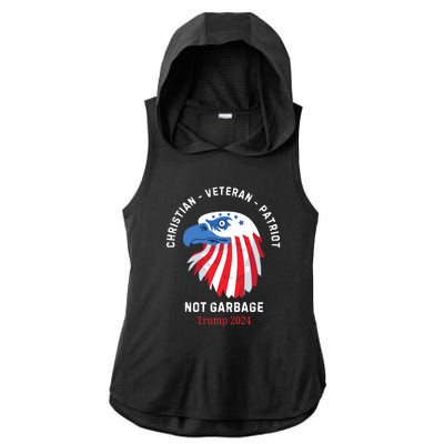 Garbage Donald Trump Maga Republican Veteran Christian Patriot Ladies PosiCharge Tri-Blend Wicking Draft Hoodie Tank