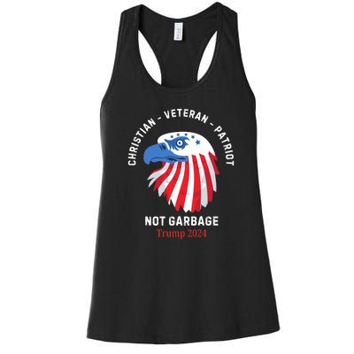 Garbage Donald Trump Maga Republican Veteran Christian Patriot Women's Racerback Tank