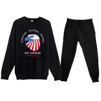 Garbage Donald Trump Maga Republican Veteran Christian Patriot Premium Crewneck Sweatsuit Set