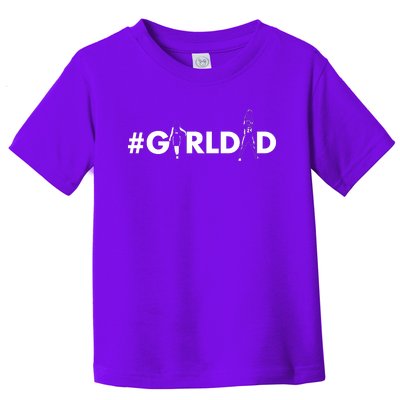 Girl Dad Tribute Dunking Tribute Girldad Father Of Daughters Toddler T-Shirt