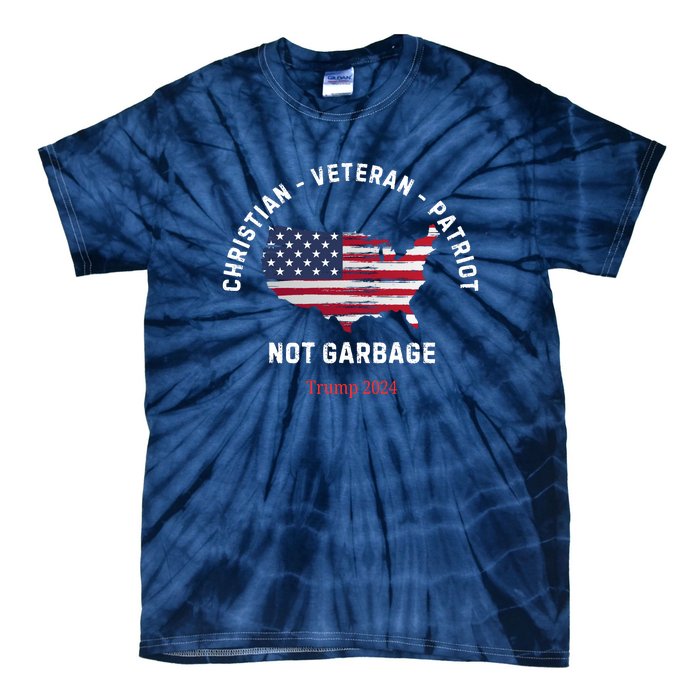 Garbage Donald Trump Maga Republican Veteran Christian Patriot Tie-Dye T-Shirt