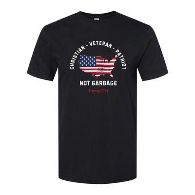 Garbage Donald Trump Maga Republican Veteran Christian Patriot Softstyle CVC T-Shirt