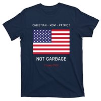 Garbage Donald Trump Maga Republican Mom Christian Patriot T-Shirt