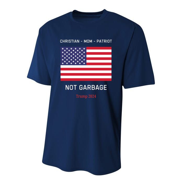 Garbage Donald Trump Maga Republican Mom Christian Patriot Performance Sprint T-Shirt