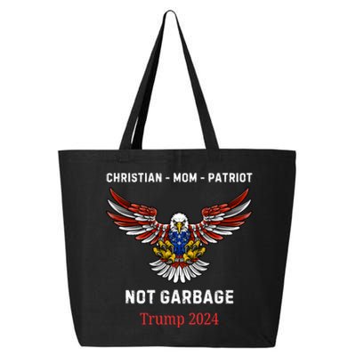 Garbage Donald Trump Maga Republican Mom Christian Patriot 25L Jumbo Tote