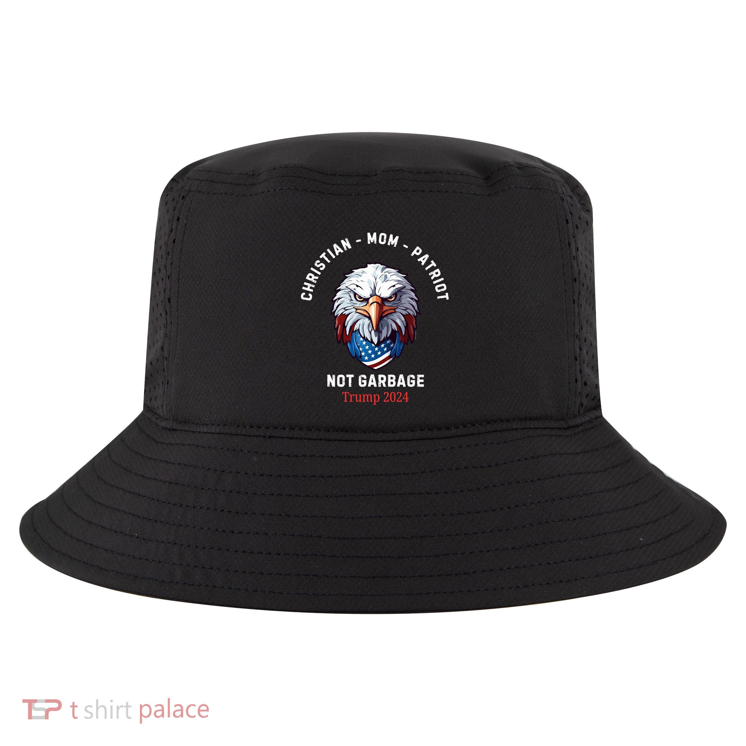 Garbage Donald Trump Maga Republican Mom Christian Patriot Cool Comfort Performance Bucket Hat