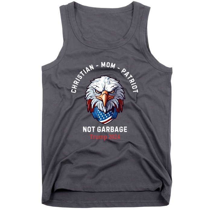 Garbage Donald Trump Maga Republican Mom Christian Patriot Tank Top