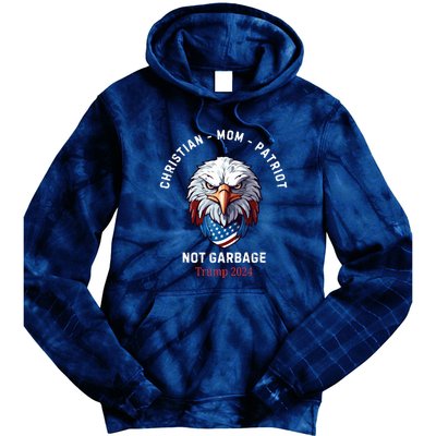 Garbage Donald Trump Maga Republican Mom Christian Patriot Tie Dye Hoodie