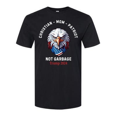 Garbage Donald Trump Maga Republican Mom Christian Patriot Softstyle CVC T-Shirt