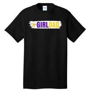 Girl Dad Tribute Memorial # Girl Dad Distressed Tall T-Shirt