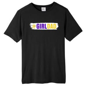 Girl Dad Tribute Memorial # Girl Dad Distressed Tall Fusion ChromaSoft Performance T-Shirt