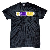 Girl Dad Tribute Memorial # Girl Dad Distressed Tie-Dye T-Shirt