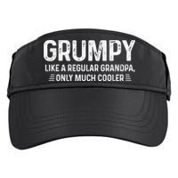 Grumpy Definition Tee Like A Regular Grandpa Only Cooler Adult Drive Performance Visor