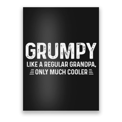 Grumpy Definition Tee Like A Regular Grandpa Only Cooler Poster