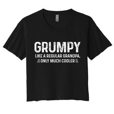 Grumpy Definition Tee Like A Regular Grandpa Only Cooler Crop Top