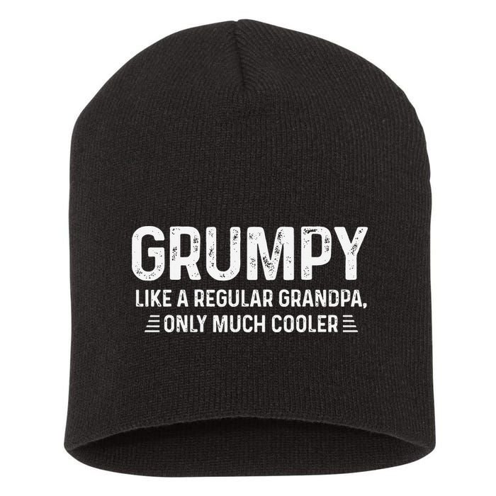 Grumpy Definition Tee Like A Regular Grandpa Only Cooler Short Acrylic Beanie