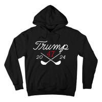 Golf Donald Trump 47 2024 Tall Hoodie