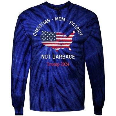 Garbage Donald Trump Maga Republican Mom Christian Patriot Tie-Dye Long Sleeve Shirt