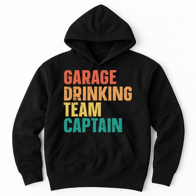 Garage Drinking Team Captain Retro Vintage Hoodie