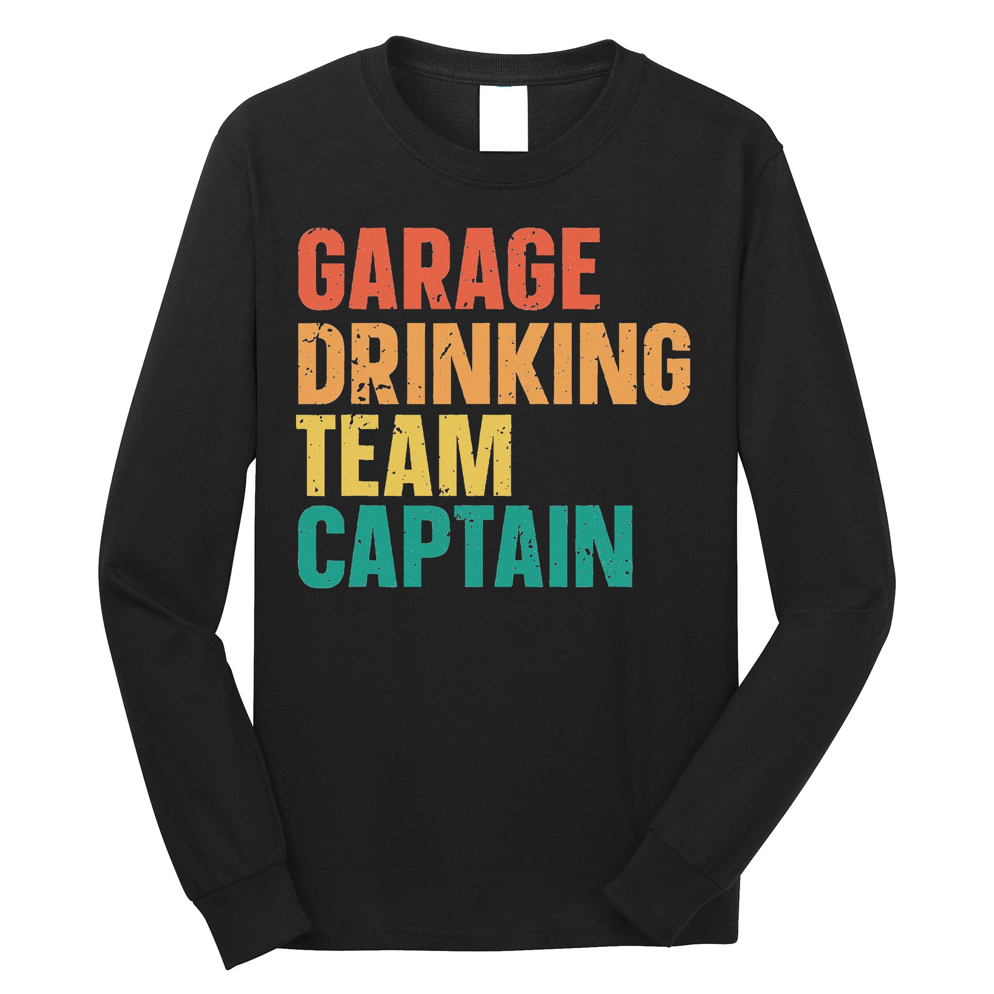 Garage Drinking Team Captain Retro Vintage Long Sleeve Shirt