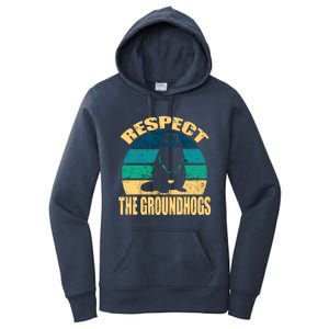 Groundhog DayRespect The Groundhog Women's Pullover Hoodie