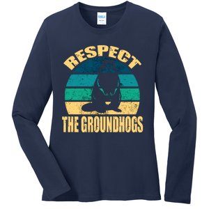 Groundhog DayRespect The Groundhog Ladies Long Sleeve Shirt