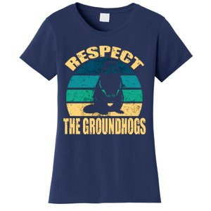 Groundhog DayRespect The Groundhog Women's T-Shirt