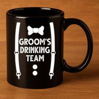 Grooms Drinking Team Funny Wedding Suit 11oz C Handle Ceramic Mug