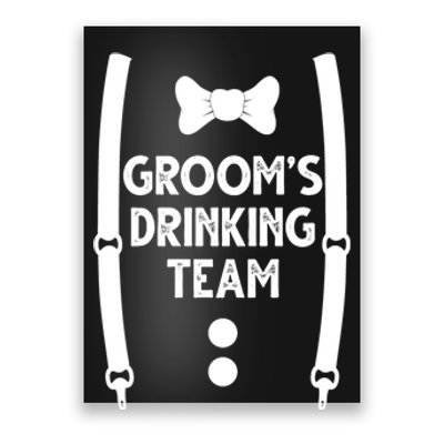 Grooms Drinking Team Funny Wedding Suit Poster