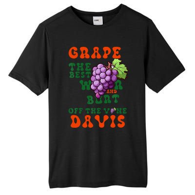 Grape Davis The Best Wr And Burt Off The Vine Tall Fusion ChromaSoft Performance T-Shirt