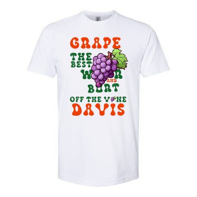 Grape Davis The Best Wr And Burt Off The Vine Softstyle CVC T-Shirt