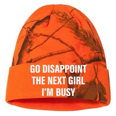 Go Disappoint The Next Girl IM Busy Kati Licensed 12" Camo Beanie