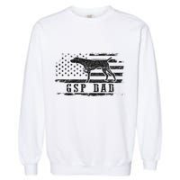 Gsp Dad Usa American Flag German Shorthaired Pointer Dog Garment-Dyed Sweatshirt
