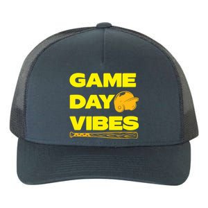 Game Day Vibes Funny Baseball Meaningful Gift Yupoong Adult 5-Panel Trucker Hat