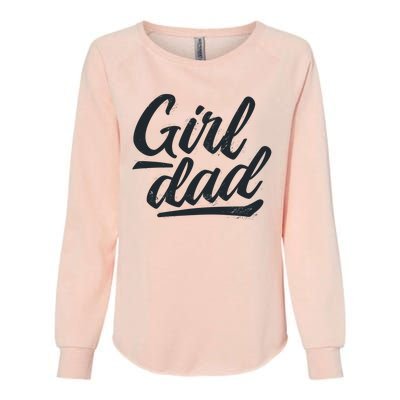 Girl Dad Vintage Gift Womens California Wash Sweatshirt