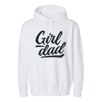 Girl Dad Vintage Gift Garment-Dyed Fleece Hoodie