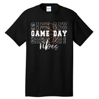 Game Day Vibes Basketball Game Day Tall T-Shirt