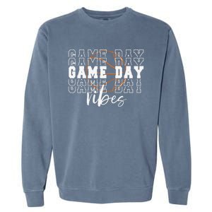 Game Day Vibes Basketball Game Day Garment-Dyed Sweatshirt