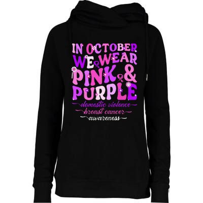 Groovy Domestic Violence And Breast Cancer Awareness Month Womens Funnel Neck Pullover Hood