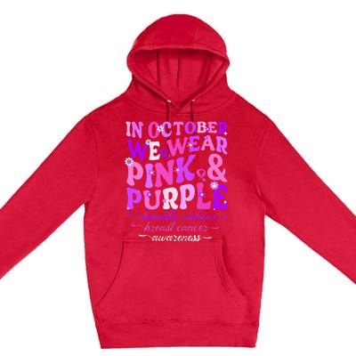 Groovy Domestic Violence And Breast Cancer Awareness Month Premium Pullover Hoodie