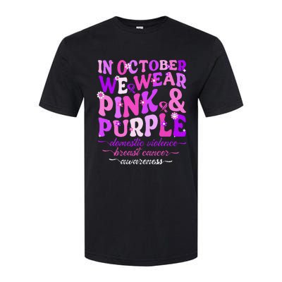 Groovy Domestic Violence And Breast Cancer Awareness Month Softstyle CVC T-Shirt