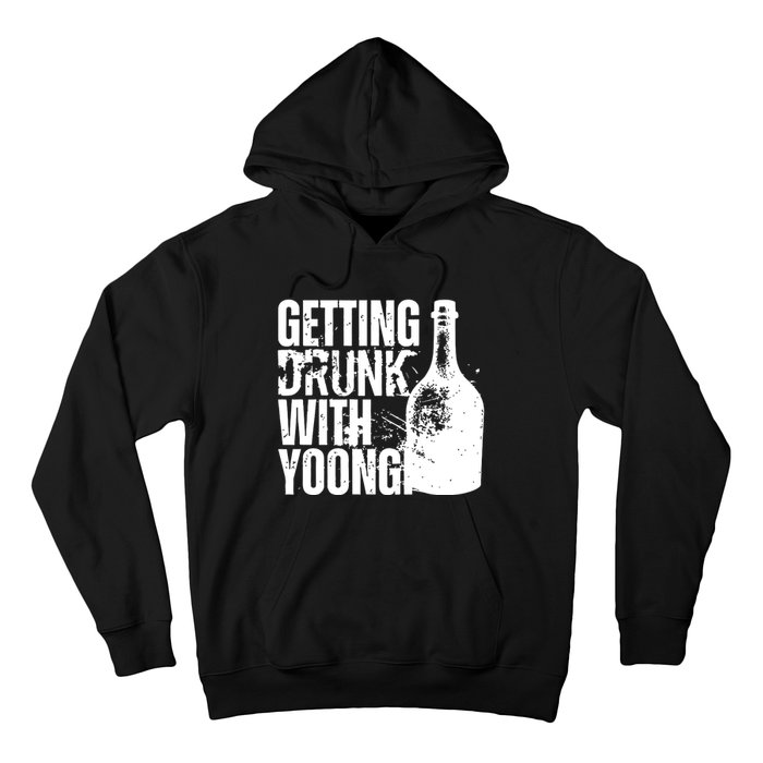 Getting Drunk With Yoongi Suchwita Hoodie