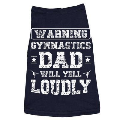 Gymnastics Dad Will Yell Loudly Gymnast Dad Of A Gymnast Doggie Tank