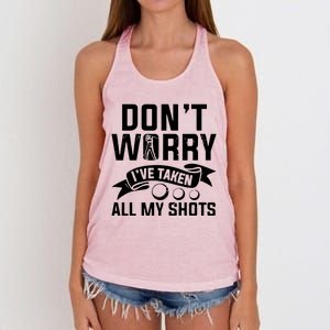 Golf Dont Worry Ive Taken All My Shots Women's Knotted Racerback Tank