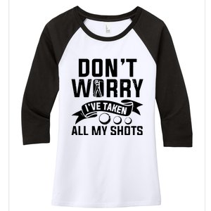 Golf Dont Worry Ive Taken All My Shots Women's Tri-Blend 3/4-Sleeve Raglan Shirt