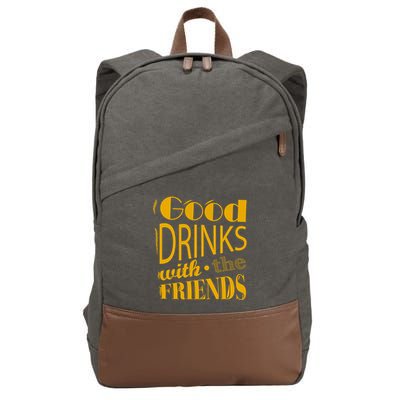 Good Drinks With The Friends Cotton Canvas Backpack