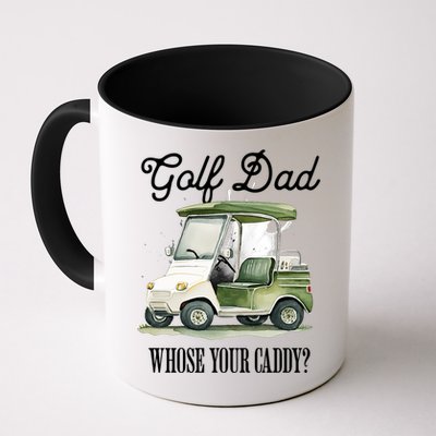 Golf Dad Whose Your Caddy? Funny Golf Lover FatherS Day Gift Mug