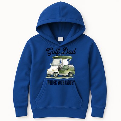 Golf Dad Whose Your Caddy? Funny Golf Lover FatherS Day Gift Kids Hoodie
